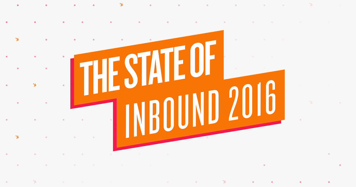 State of Inbound 2016: 5 απαραίτητα στατιστικά στοιχεία!