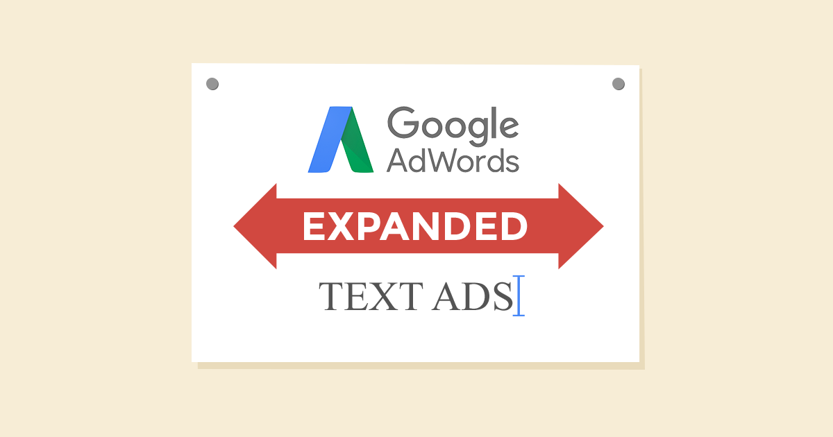 AdWords Expanded Text Ads: H επόμενη μέρα!